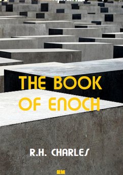 The Book of Enoch (Annotated) (eBook, ePUB) - H. Charles, R.; anonymous