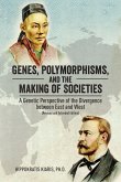 Genes, Polymorphisms, and the Making of Societies (eBook, ePUB)