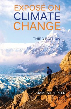 Exposé on Climate Change: An Adventure Novel - Speer, James H.