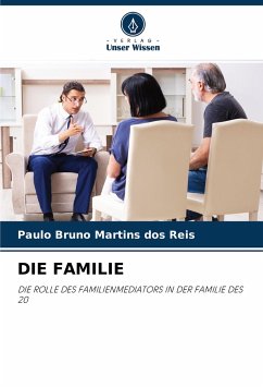 DIE FAMILIE - Martins dos Reis, Paulo Bruno