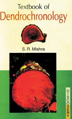 Textbook of Dendrochronology - Mishra, S. R.