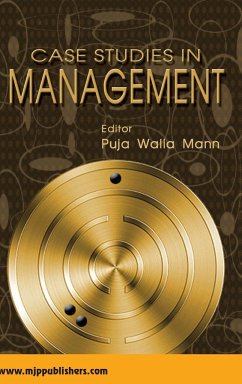 CASE STUDIES IN MANAGEMENT - Walia, Puja Mann