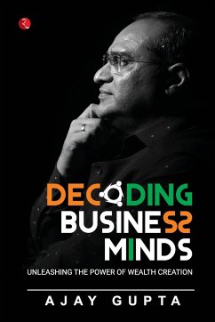 DECODING BUSINESS MINDS - Gupta, Ajay