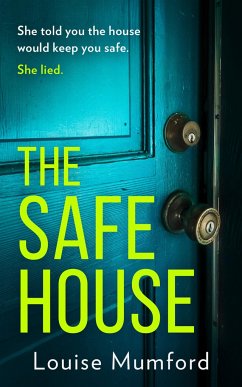The Safe House - Mumford, Louise