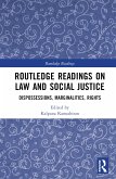 Routledge Readings on Law and Social Justice