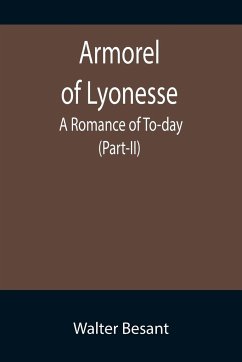 Armorel of Lyonesse - Besant, Walter