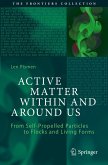 Active Matter Within and Around Us