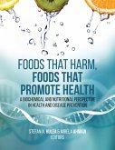 Foods That Harm, Foods That Promote Health (eBook, ePUB)