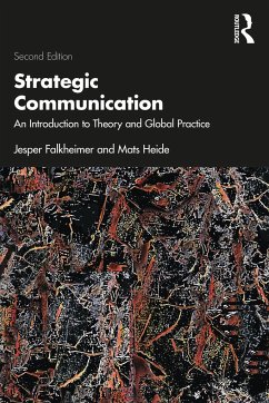 Strategic Communication - Falkheimer, Jesper;Heide, Mats