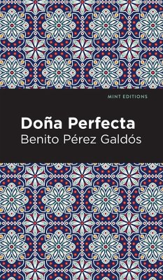 Do a Perfecta - Gald s, Benito P rez