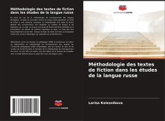 Méthodologie des textes de fiction dans les études de la langue russe - Kolesnikova, Larisa