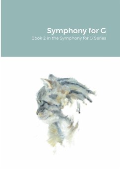 Symphony for G - Kent, Leslie