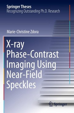 X-ray Phase-Contrast Imaging Using Near-Field Speckles - Zdora, Marie-Christine