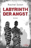 Labyrinth der Angst (eBook, ePUB)