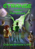 Paradoxe (Étrange, #1) (eBook, ePUB)