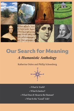 Our Search for Meaning - Oubre, Katherine; Schoenberg, Phillip