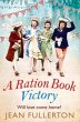 A Ration Book Victory - Bild 1