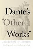 Dante's &quote;Other Works&quote;