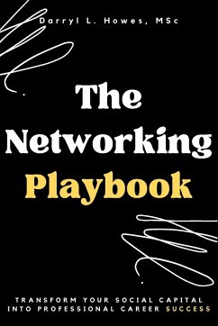 The Networking Playbook - Howes, Darryl