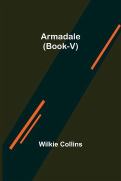 Armadale (Book-V) - Collins, Wilkie