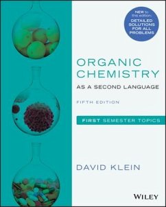 Organic Chemistry as a Second Language - Klein, David R.