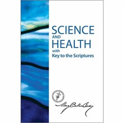 Science and Health with Key to the Scriptures-Sterling Edition - Baker Eddy, Mary