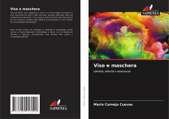 Viso e maschera - Cornejo Cuevas, Mario