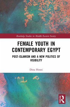 Female Youth in Contemporary Egypt - Hosni, Dina