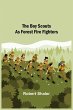 The Boy Scouts as Forest Fire Fighters - Bild 1