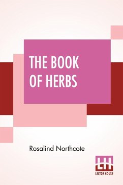 The Book Of Herbs - Northcote, Rosalind