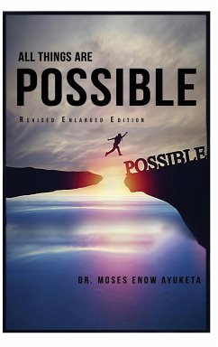 All Things Are Possible - Ayuketa, Moses