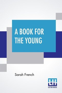 A Book For The Young - French, Sarah