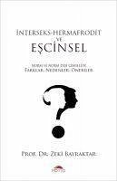 Interseks - Hermafrodit ve Escinsel - Bayraktar, Zeki