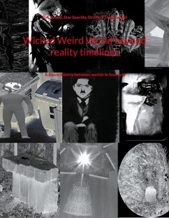 Wicked Weird World beyond reality timelines - Juyub, Q. A.;Sparkle, Star;of Tingeltangel, Druid