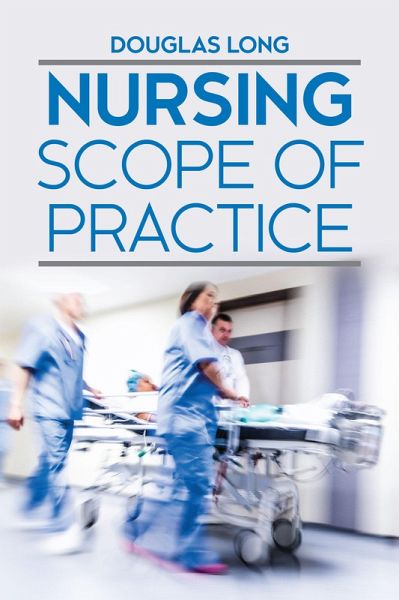 Nursing Scope of Practice (eBook, ePUB) Nursing Scope of Practice (eBook, ePUB)