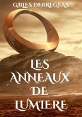 Les Anneaux de Lumière (eBook, ePUB)