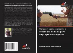 Caratteri socio-economici e utilizzo dei media da parte degli agricoltori nigeriani - Abdulwahab, Farouk Shehu