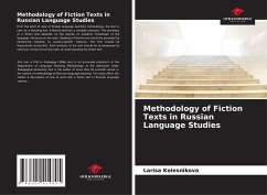 Methodology of Fiction Texts in Russian Language Studies - Kolesnikova, Larisa