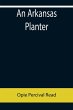 An Arkansas Planter - Bild 1