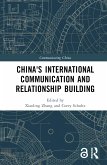 China's International Communication and Relationship Building