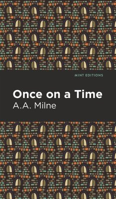 Once On a Time - Milne, A. A.