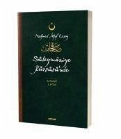 Süleymaniye Kürsüsünde - Safahat 2. Kitap - Akif Ersoy, Mehmet
