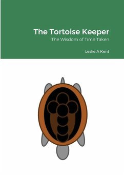 The Tortoise Keeper - Kent, Leslie