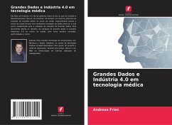 Grandes Dados e Indústria 4.0 em tecnologia médica - Fries, Andreas
