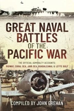 Great Naval Battles of the Pacific War - Grehan, John