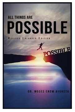 All Things Are Possible - Ayuketa, Moses