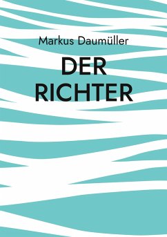 Der Richter - Daumüller, Markus