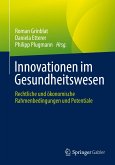 Innovationen im Gesundheitswesen (eBook, PDF)