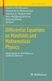 Differential Equations on Manifolds and Mathematical Physics (eBook, PDF)