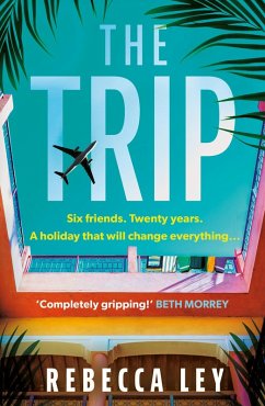 The Trip (eBook, ePUB) - Ley, Rebecca